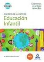CUERPO DE MAESTROS EDUCACIÓN INFANTIL. EXÁMENES PRÁCTICOS RESUELTOS | 9788490930472 | RIBES ANTUÑA, DOLORES | Llibreria Online de Banyoles | Comprar llibres en català i castellà online