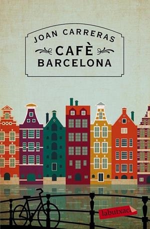 CAFÈ BARCELONA | 9788416334100 | JOAN CARRERAS | Llibreria L'Altell - Llibreria Online de Banyoles | Comprar llibres en català i castellà online - Llibreria de Girona