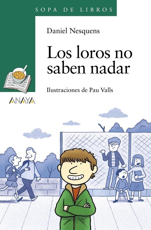 LOROS NO SABEN NADAR, LOS | 9788467871418 | NESQUENS, DANIEL | Llibreria L'Altell - Llibreria Online de Banyoles | Comprar llibres en català i castellà online - Llibreria de Girona