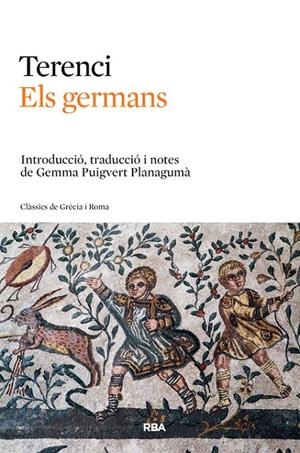 ELS GERMANS | 9788482647074 | , TERENCI | Llibreria L'Altell - Llibreria Online de Banyoles | Comprar llibres en català i castellà online - Llibreria de Girona