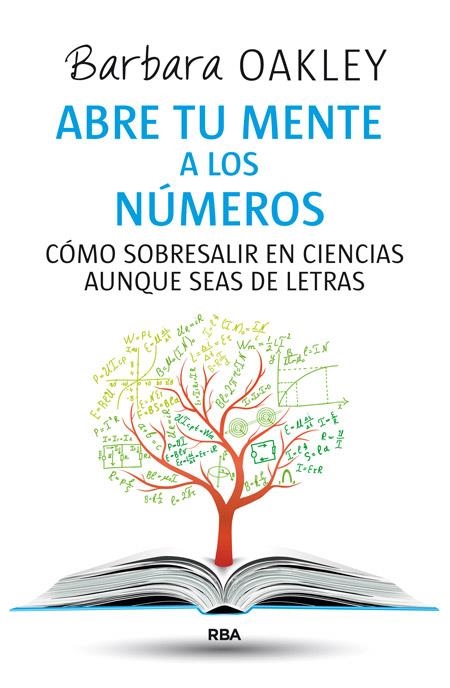 ABRE TU MENTE A LOS NÚMEROS | 9788490564837 | OAKLEY , BARBARA | Llibreria L'Altell - Llibreria Online de Banyoles | Comprar llibres en català i castellà online - Llibreria de Girona