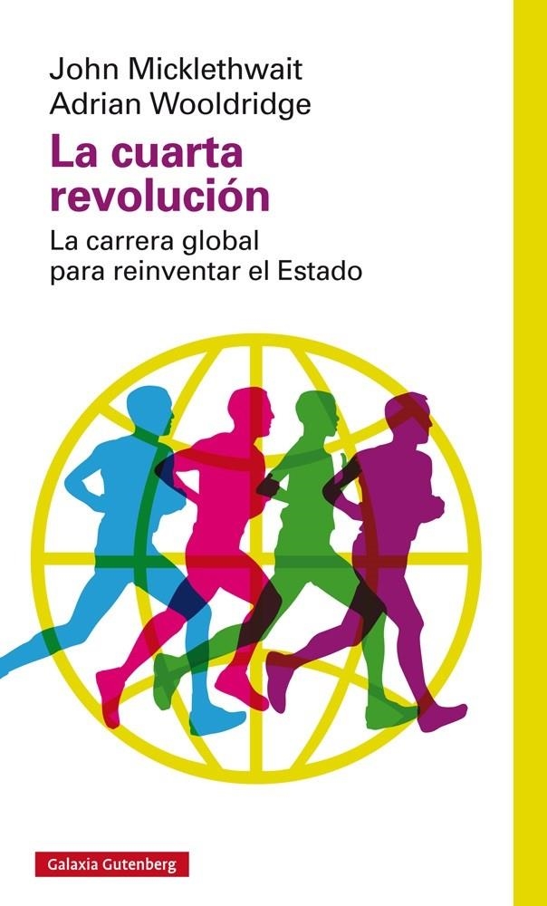 CUARTA REVOLUCIÓN, LA | 9788416252275 | MICKLETHWAIT, JOHN Y WOOLDRIDGE, ADRIAN | Llibreria Online de Banyoles | Comprar llibres en català i castellà online