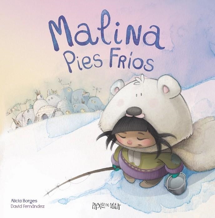 MALINA PIES FRÍOS | 9788416427017 | BORGES AMADOR, ALICIA/FERNÁNDEZ CAMPOS, DAVID | Llibreria L'Altell - Llibreria Online de Banyoles | Comprar llibres en català i castellà online - Llibreria de Girona