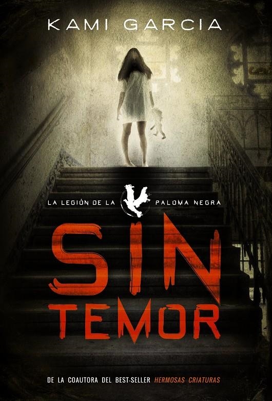 SIN TEMOR | 9788467871463 | GARCIA, KAMI | Llibreria Online de Banyoles | Comprar llibres en català i castellà online