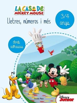 LA CASA DE MICKEY MOUSE. LLETRES, NÚMEROS I MÉS 3/4 | 9788490578179 | DISNEY | Llibreria Online de Banyoles | Comprar llibres en català i castellà online