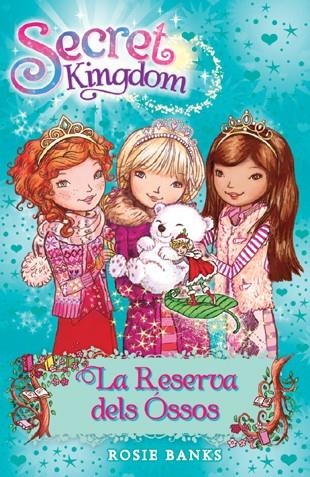 SECRET KINGDOM 15. LA RESERVA DELS ÓSSOS | 9788424653842 | BANKS, ROSIE | Llibreria Online de Banyoles | Comprar llibres en català i castellà online
