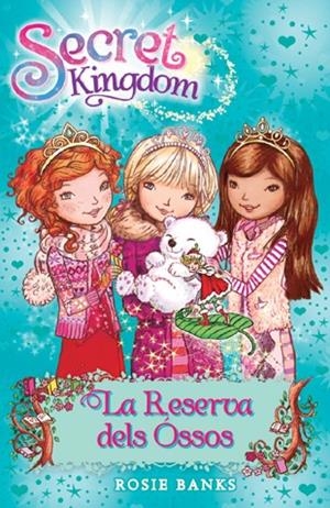SECRET KINGDOM 15. LA RESERVA DELS ÓSSOS | 9788424653842 | BANKS, ROSIE | Llibreria Online de Banyoles | Comprar llibres en català i castellà online