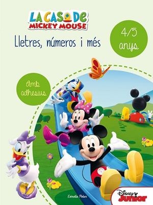 LA CASA DE MICKEY MOUSE. LLETRES, NÚMEROS I MÉS 4/5 | 9788490578186 | DISNEY | Llibreria Online de Banyoles | Comprar llibres en català i castellà online