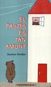 PASTÍS ES TAN AMUNT, EL | 9788426142016 | STRABER, SUSANNE | Llibreria L'Altell - Llibreria Online de Banyoles | Comprar llibres en català i castellà online - Llibreria de Girona