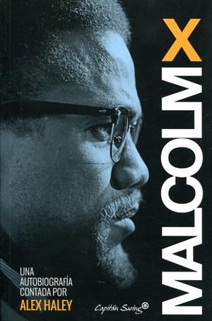 AUTOBIOGRAFÍA. MALCOLM X | 9788494381621 | MALCOLM X. | Llibreria Online de Banyoles | Comprar llibres en català i castellà online
