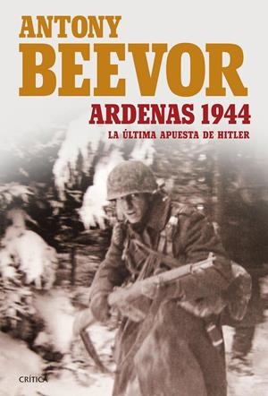 ARDENAS 1944 | 9788498928389 | BEEVOR, ANTONY | Llibreria L'Altell - Llibreria Online de Banyoles | Comprar llibres en català i castellà online - Llibreria de Girona