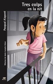 TRES COLPS EN LA NIT | 9788490263990 | ALAPONT RAMON, PASQUAL | Llibreria Online de Banyoles | Comprar llibres en català i castellà online