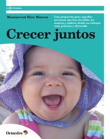 CRECER JUNTOS | 9788499212302 | RIZO MARCOS, MONTSERRAT | Llibreria L'Altell - Llibreria Online de Banyoles | Comprar llibres en català i castellà online - Llibreria de Girona