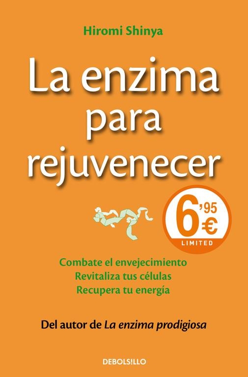 ENZIMA PARA REJUVENECER, EL | 9788490628232 | SHINYA, HIROMI | Llibreria L'Altell - Llibreria Online de Banyoles | Comprar llibres en català i castellà online - Llibreria de Girona