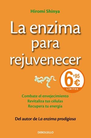 ENZIMA PARA REJUVENECER, EL | 9788490628232 | SHINYA, HIROMI | Llibreria Online de Banyoles | Comprar llibres en català i castellà online