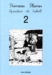 PRIMERES PLANES. QUADERN DE TREBALL 2 | 9788476026410 | PILARÍN BAYÉS/MONTSERRAT CANUDAS FEBRER/ADELINA PALACÍN/ASSUMPTA VERDAGUER | Llibreria Online de Banyoles | Comprar llibres en català i castellà online