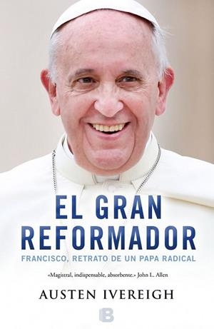 GRAN REFORMADOR, EL | 9788466656283 | IVEREIGH, AUSTEN | Llibreria L'Altell - Llibreria Online de Banyoles | Comprar llibres en català i castellà online - Llibreria de Girona