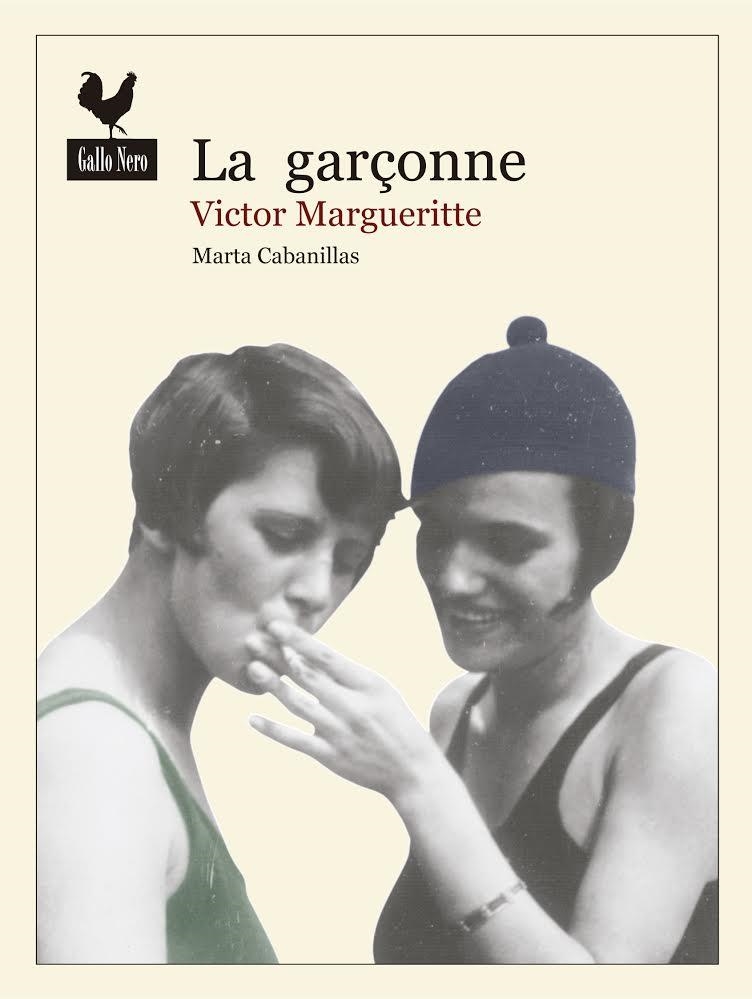 GARÇONNE, LA | 9788494235788 | MARGUERITTE, VICTOR | Llibreria L'Altell - Llibreria Online de Banyoles | Comprar llibres en català i castellà online - Llibreria de Girona