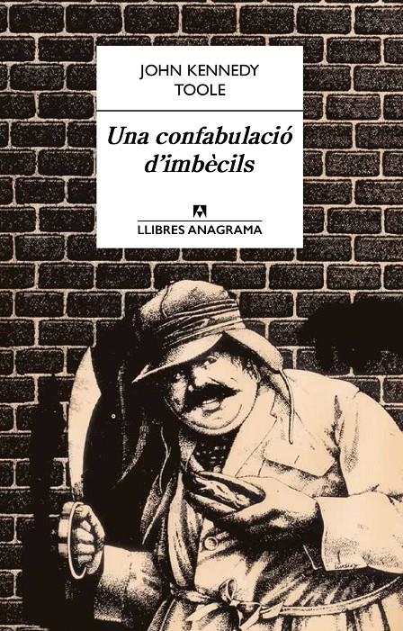 CONFABULACIÓ D'IMBÈCILS, UNA | 9788433915184 | TOOLE, JOHN KENNEDY | Llibreria L'Altell - Llibreria Online de Banyoles | Comprar llibres en català i castellà online - Llibreria de Girona