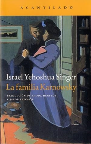 FAMILIA KARNOWSKY, LA | 9788416011544 | SINGER, ISRAEL YEHOSHUA | Llibreria L'Altell - Llibreria Online de Banyoles | Comprar llibres en català i castellà online - Llibreria de Girona