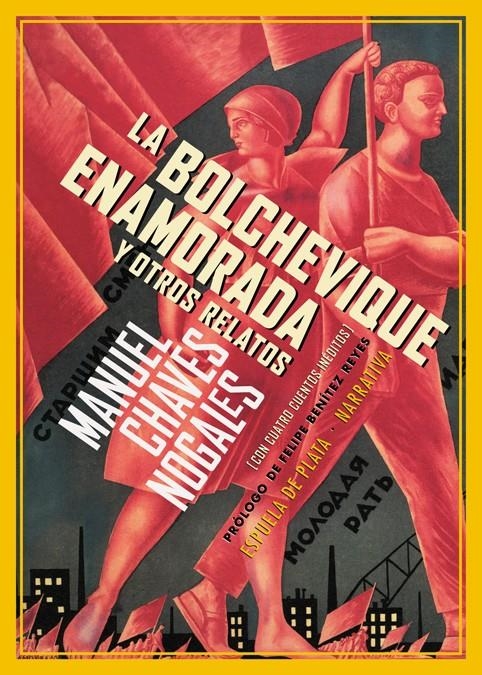 BOLCHEVIQUE ENAMORADA Y OTROS RELATOS, LA | 9788416034451 | CHAVES NOGALES, MANUEL | Llibreria L'Altell - Llibreria Online de Banyoles | Comprar llibres en català i castellà online - Llibreria de Girona
