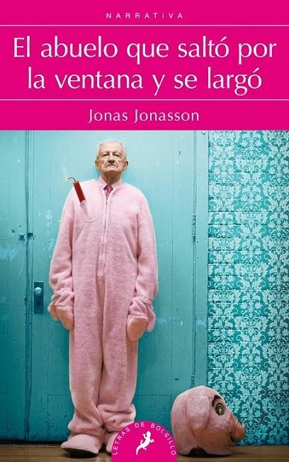 ABUELO QUE SALTÓ POR LA VENTANA Y SE LARGÓ, EL | 9788498385243 | JONASSON, JONAS | Llibreria L'Altell - Llibreria Online de Banyoles | Comprar llibres en català i castellà online - Llibreria de Girona