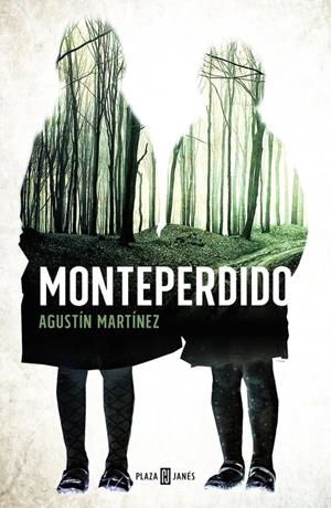 MONTEPERDIDO | 9788401015564 | MARTÍNEZ,AGUSTÍN | Llibreria Online de Banyoles | Comprar llibres en català i castellà online
