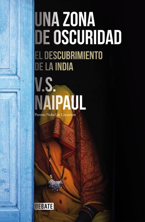 UNA ZONA DE OSCURIDAD | 9788499925301 | NAIPAUL,V.S. | Llibreria L'Altell - Llibreria Online de Banyoles | Comprar llibres en català i castellà online - Llibreria de Girona