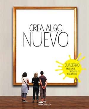 CREA ALGO NUEVO | 9788490628317 | CHAILLOUS, ELOIDE | Llibreria L'Altell - Llibreria Online de Banyoles | Comprar llibres en català i castellà online - Llibreria de Girona