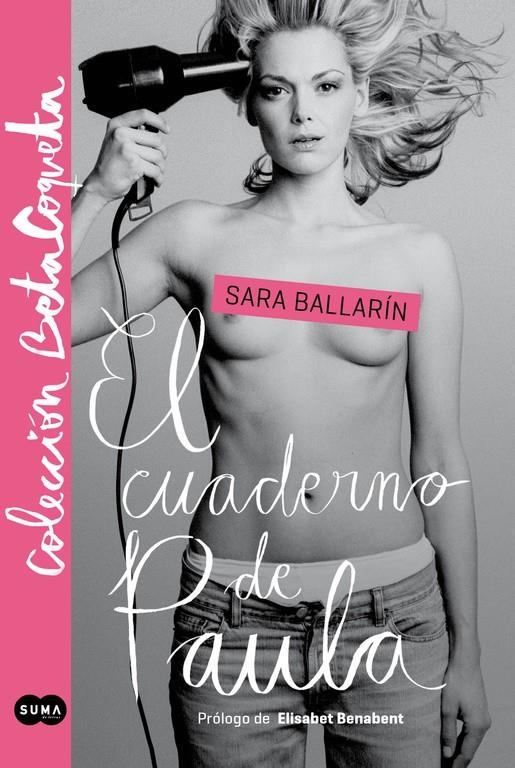 EL CUADERNO DE PAULA (@BETACOQUETA) | 9788483655184 | BALLARÍN,SARA | Llibreria L'Altell - Llibreria Online de Banyoles | Comprar llibres en català i castellà online - Llibreria de Girona