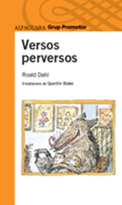 VERSOS PERVERSOS | 9788490479261 | DAHL, ROALD | Llibreria L'Altell - Llibreria Online de Banyoles | Comprar llibres en català i castellà online - Llibreria de Girona