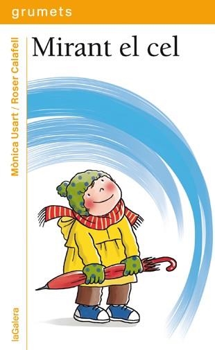 MIRANT EL CEL | 9788424649890 | USART, MÒNICA | Llibreria L'Altell - Llibreria Online de Banyoles | Comprar llibres en català i castellà online - Llibreria de Girona