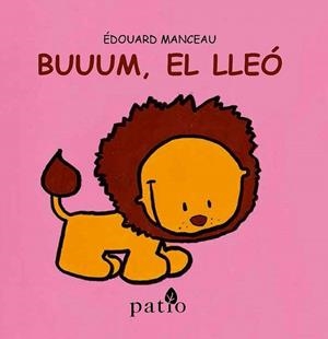 BUUUM, EL LLEÓ | 9788416256761 | MANCEAU, ÉDOUARD | Llibreria Online de Banyoles | Comprar llibres en català i castellà online