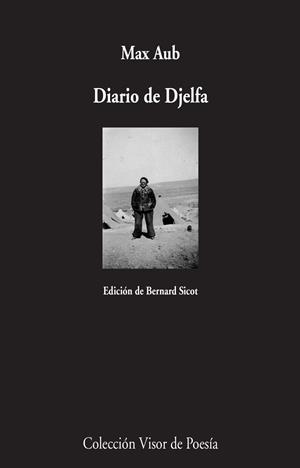 DIARIO DE DJELFA | 9788498959123 | AUB, MAX | Llibreria L'Altell - Llibreria Online de Banyoles | Comprar llibres en català i castellà online - Llibreria de Girona