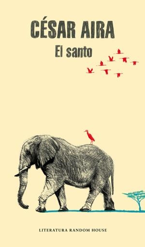 EL SANTO | 9788439730385 | AIRA,CÉSAR | Llibreria Online de Banyoles | Comprar llibres en català i castellà online