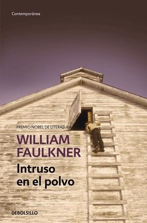 INTRUSO EN EL POLVO | 9788490628195 | FAULKNER,WILLIAM | Llibreria Online de Banyoles | Comprar llibres en català i castellà online