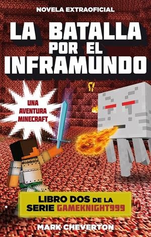 LA BATALLA POR EL INFRAMUNDO | 9788416306084 | CHEVERTON, MARK | Llibreria Online de Banyoles | Comprar llibres en català i castellà online