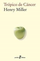 TRÓPICO DE CÁNCER | 9788435019316 | MILLER, HENRY | Llibreria L'Altell - Llibreria Online de Banyoles | Comprar llibres en català i castellà online - Llibreria de Girona