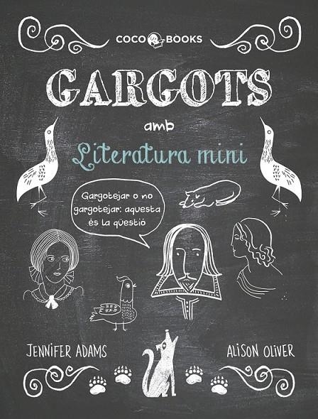 GARGOTS AMB LITERATURA MINI | 9788494316692 | ADAMS, JENNIFER | Llibreria Online de Banyoles | Comprar llibres en català i castellà online