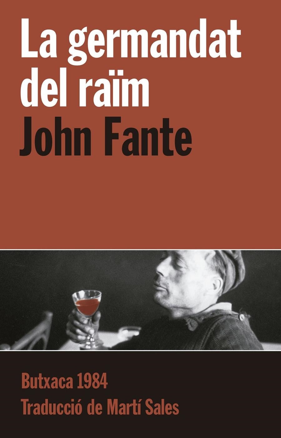 LA GERMANDAT DEL RAÏM | 9788415091127 | FANTE, JOHN | Llibreria L'Altell - Llibreria Online de Banyoles | Comprar llibres en català i castellà online - Llibreria de Girona
