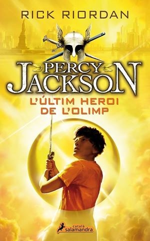 L'ÚLTIM HEROI DE L'OLIMP | 9788416310081 | RIORDAN, RICK | Llibreria L'Altell - Llibreria Online de Banyoles | Comprar llibres en català i castellà online - Llibreria de Girona