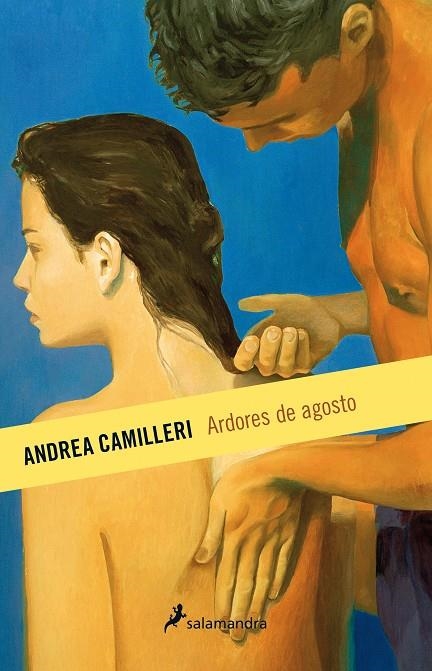 ARDORES DE AGOSTO | 9788498386851 | CAMILLERI, ANDREA | Llibreria Online de Banyoles | Comprar llibres en català i castellà online