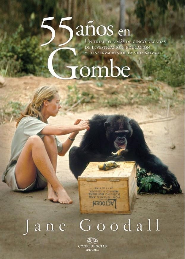 55 AÑOS EN GOMBE | 9788494383038 | JANE GOODALL | Llibreria L'Altell - Llibreria Online de Banyoles | Comprar llibres en català i castellà online - Llibreria de Girona