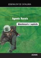 AGENTS RURALS. QÜESTIONARIS I SUPÒSITS | 9788499437002 | GENERALITAT DE CATALUNYA | Llibreria L'Altell - Llibreria Online de Banyoles | Comprar llibres en català i castellà online - Llibreria de Girona