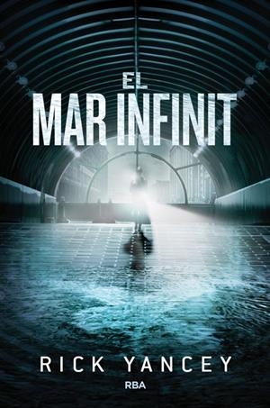 EL MAR INFINIT | 9788427208759 | YANCEY , RICK | Llibreria L'Altell - Llibreria Online de Banyoles | Comprar llibres en català i castellà online - Llibreria de Girona