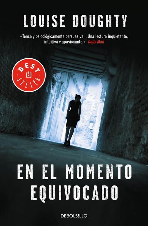 EN EL MOMENTO EQUIVOCADO | 9788490628300 | DOUGHTY, LOUISE | Llibreria Online de Banyoles | Comprar llibres en català i castellà online