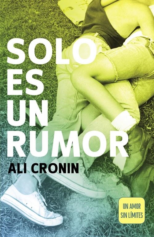 SOLO ES UN RUMOR | 9788420480350 | CRONIN, ALI | Llibreria Online de Banyoles | Comprar llibres en català i castellà online