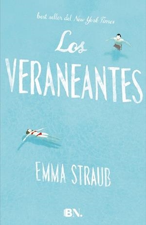VERANEANTES, LOS | 9788466656832 | STRAUB, EMMA | Llibreria L'Altell - Llibreria Online de Banyoles | Comprar llibres en català i castellà online - Llibreria de Girona