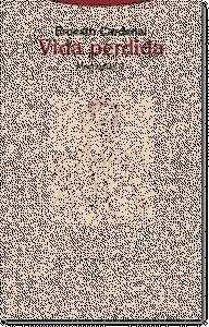 VIDA PERDIDA | 9788481647488 | CARDENAL, ERNESTO | Llibreria Online de Banyoles | Comprar llibres en català i castellà online