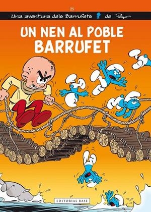 UN NEN AL POBLE BARRUFET | 9788416166657 | CULLIFORD "PEYO", PIERRE | Llibreria L'Altell - Llibreria Online de Banyoles | Comprar llibres en català i castellà online - Llibreria de Girona